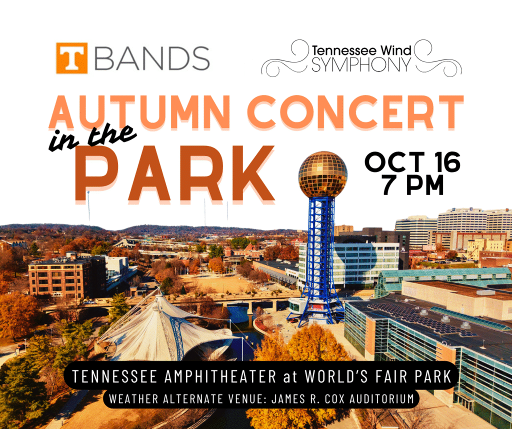 3rd Annual World's Fair Park Concert with University of Tennessee Wind Ensemble @ Tennessee Amphitheater